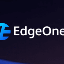 零成本畅享专业级网络服务！腾讯云 EdgeOne 免费套餐强势来袭